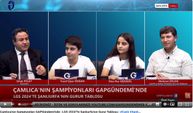 Çamlıca'nın Şampiyonları GAPGündemi'nde