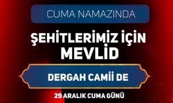 Şanlıurfa'da şehitler için mevlit okunacak