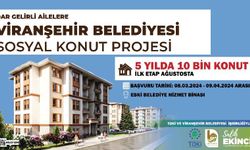 Viranşehir'e 10 bin sosyal konut yapılacak