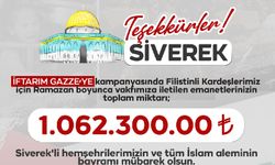 Siverek'te Gazze için Ramazan ayında 1 milyon 62 bin 300 lira toplandı.