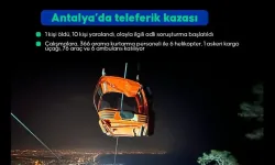 Antalya'da tahliye edilenlerin sayısı 112'ye ulaştı