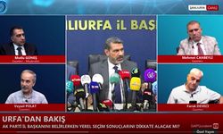 Polat: AK Parti Urfa'yı toparlayıp, işleri rayına koyabilecek bir ekip lideri bulmalı!
