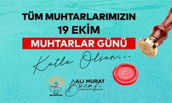 Başkan Bucak'tan Muhtarlar Günü mesajı