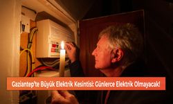 Gaziantep’te Büyük Elektrik Kesintisi: Günlerce Elektrik Olmayacak!