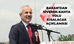 Bakan Uraloğlu: Siverek-Kahta arası 25 dakika olacak