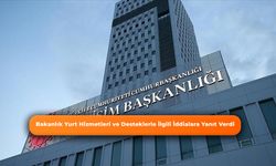 Bakanlık Yurt Hizmetleri ve Desteklerle İlgili İddialara Yanıt Verdi