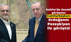 Kahire’de önemli görüşme: Cumhurbaşkanı Erdoğan, Pezeşkiyan ile görüştü!