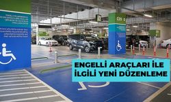 Engelli araçları ile ilgili yeni düzenleme