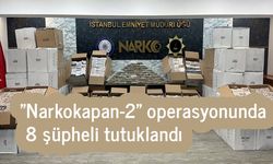 Narkokapan-2 operasyonu: Şüpheliler yakalandı!