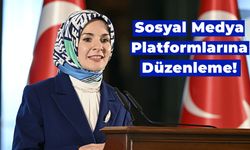 Aile ve Sosyal Hizmetler Bakanı Açıkladı: Sosyal Medya Platformlarına Düzenleme!