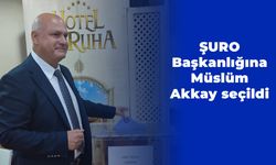 ŞURO Başkanlığına Müslüm Akkay seçildi