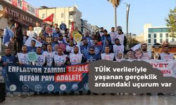 TÜİK verileriyle yaşanan gerçeklik arasında uçurum var