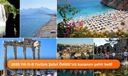 2025 Yılı D-8 Turizm Şehri Ödülü'nü kazanan şehir belli oldu