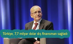 Türkiye, 7,7 milyar dolar dış finansman sağladı