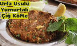 Urfa Usulü Enfes Yumurtalı Çiğ Köfte Tarifi: Nasıl Yapılır?