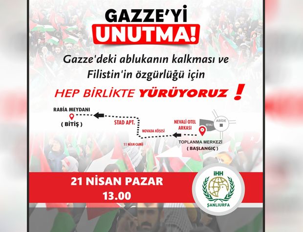 Urfa'da Gazze için yürüyüş düzenlenecek