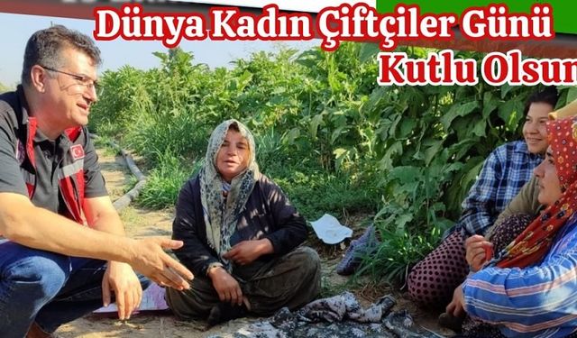 Aksoy, Dünya Kadın Çiftçiler Günü'nü kutladı