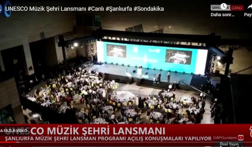 UNESCO Müzik Şehri Şanlıurfa Lansmanı